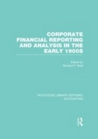 Abbildung von: Corporate Financial Reporting and Analysis in the early 1900s (RLE Accounting) - Routledge