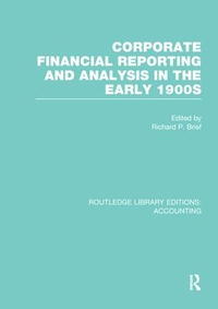Abbildung von: Corporate Financial Reporting and Analysis in the early 1900s (RLE Accounting) - Routledge
