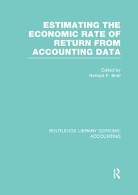 Abbildung von: Estimating the Economic Rate of Return From Accounting Data (RLE Accounting) - Routledge