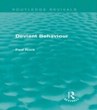 Enlarge image Cover: Deviant Behaviour (Routledge Revivals) - Routledge