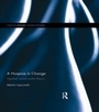 Cover: A Hospice in Change - Routledge