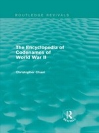 Enlarge image Cover: The Encyclopedia of Codenames of World War II (Routledge Revivals) - Routledge