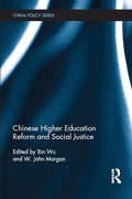 Cover: Chinese Higher Education Reform and Social Justice - Routledge