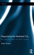 Cover: Negotiating the Mediated City - Routledge