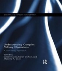 Enlarge image Cover: Understanding Complex Military Operations - Routledge