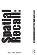 Cover: Spatial Recall - Routledge