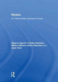Enlarge image Cover: Hiyaku: An Intermediate Japanese Course - Routledge