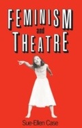 Cover: Feminism and Theatre - Routledge