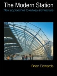 Enlarge image Cover: The Modern Station - Taylor & Francis