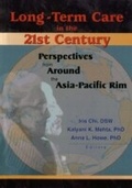 Cover: Long-Term Care in the 21st Century - Routledge