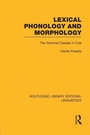 Cover: Lexical Phonology and Morphology (RLE Linguistics A: General Linguistics) - Routledge