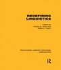 Cover: Redefining Linguistics (RLE Linguistics A: General Linguistics) - Routledge