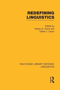 Enlarge image Cover: Redefining Linguistics (RLE Linguistics A: General Linguistics) - Routledge