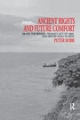 Cover: Ancient Rights and Future Comfort - Routledge