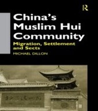 Enlarge image Cover: China's Muslim Hui Community - Routledge
