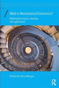 Cover: What is Neoclassical Economics? - Routledge
