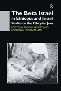 Cover: The Beta Israel in Ethiopia and Israel - Routledge