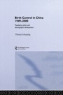 Cover: Birth Control in China 1949-2000 - Routledge