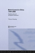 Cover: Birth Control in China 1949-2000 - Routledge