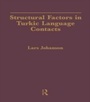 Cover: Structural Factors in Turkic Language Contacts - Routledge