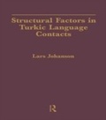 Cover: Structural Factors in Turkic Language Contacts - Routledge