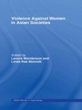 Cover: Violence Against Women in Asian Societies - Routledge