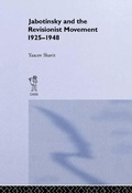 Cover: Jabotinsky and the Revisionist Movement 1925-1948 - Routledge