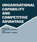 Cover: Organisational Capability and Competitive Advantage - Routledge