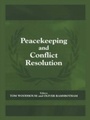 Cover: Peacekeeping and Conflict Resolution - Routledge