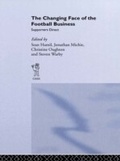 Cover: The Changing Face of the Football Business - Routledge