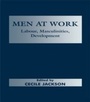 Cover: Men at Work - Routledge