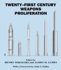 Cover: Twenty-First Century Weapons Proliferation - Routledge