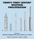 Cover: Twenty-First Century Weapons Proliferation - Routledge