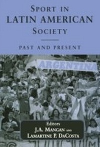 Abbildung von: Sport in Latin American Society - Routledge