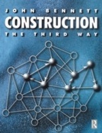 Abbildung von: Construction the Third Way - Routledge