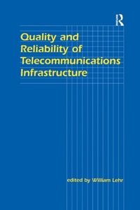 Enlarge image Cover: Quality and Reliability of Telecommunications Infrastructure - Routledge