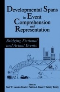 Enlarge image Cover: Developmental Spans in Event Comprehension and Representation - Routledge