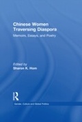 Cover: Chinese Women Traversing Diaspora - Routledge