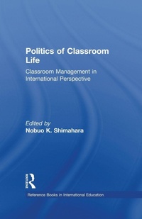 Bild vergrößern Bild: Politics of Classroom Life - Routledge
