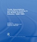 Cover: Trade Associations and Uniform Costing in the British Printing Industry, 1900-1963 - Routledge