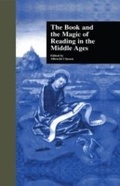 Cover: The Book and the Magic of Reading in the Middle Ages - Routledge