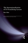 Cover: The Internationalization of US Franchising Systems - Routledge
