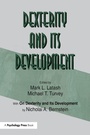 Cover: Dexterity and Its Development - Psychology Press Ltd