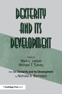 Enlarge image Cover: Dexterity and Its Development - Psychology Press Ltd
