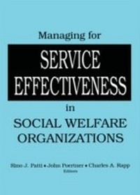 Bild vergrößern Bild: Managing for Service Effectiveness in Social Welfare Organizations - Routledge