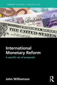 Enlarge image Cover: International Monetary Reform - Routledge