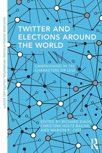 Enlarge image Cover: Twitter and Elections Around the World - Routledge