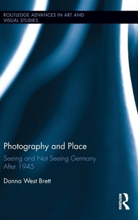 Abbildung von: Photography and Place - Routledge