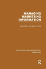 Cover: Managing Marketing Information (RLE Marketing) - Routledge