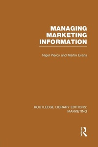 Enlarge image Cover: Managing Marketing Information (RLE Marketing) - Routledge